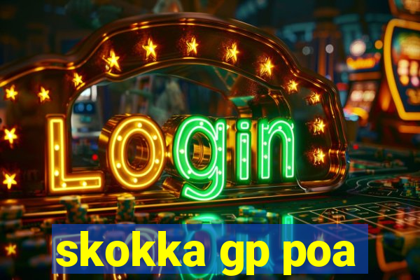 skokka gp poa